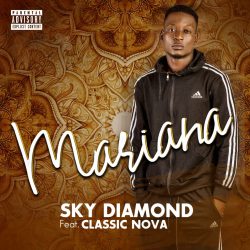 Sky Diamond – Mariana (feat. Classic Nova)