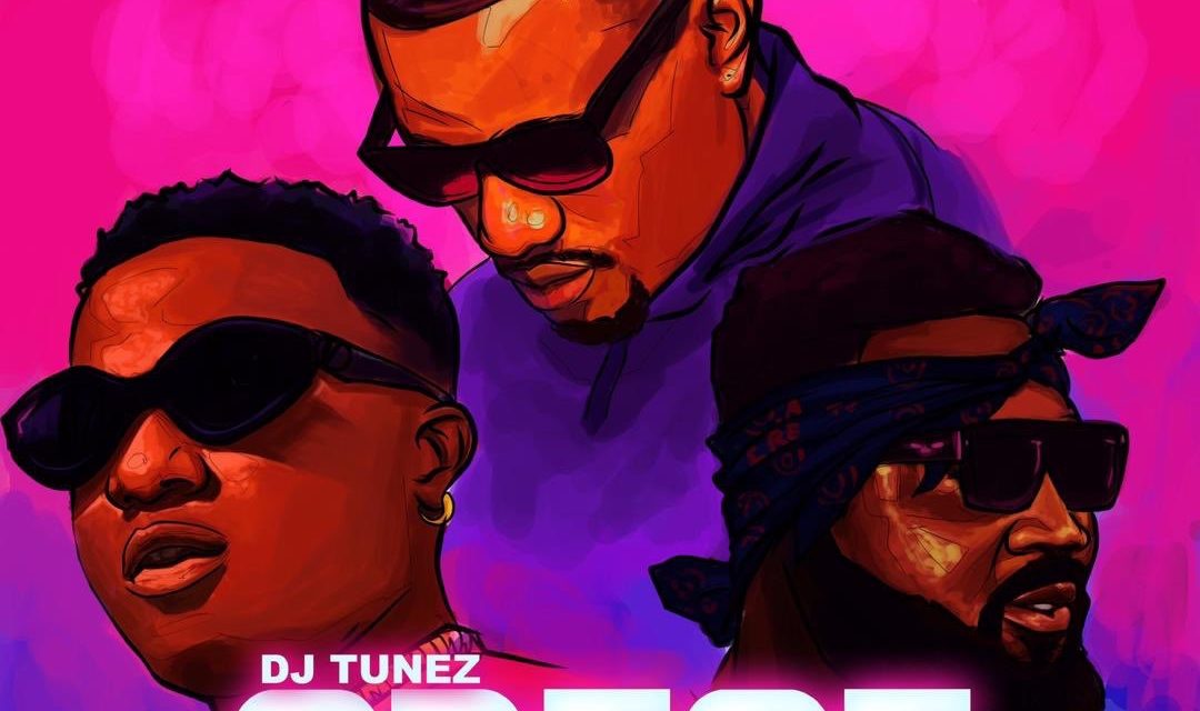 DJ Tunez – Gbese (feat. Wizkid & Blaqjerzee) [ 2o19 ]