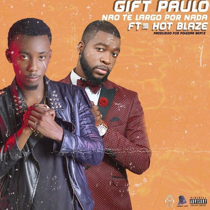 Hot Blaze - Não Te Largo Por Nada background