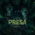 baixar musica Calema – Presa (feat. Batuta)[IMG]