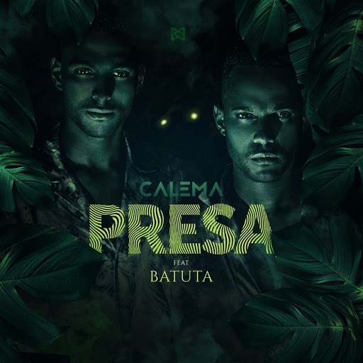 Calema – Presa (feat. Batuta)
