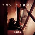 Boy Teddy – Baza[IMG]