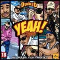 baixar musica DJ D Double D – Yeah (Remix) (feat. AKA, Da L.E.S & YoungstaCPT) [ 2o19 ][IMG]