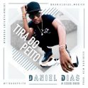 baixar musica Daniel Dias – Tira do Peito (feat. Cizer Boss)[IMG]