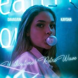 Kaysha – Without Me (Retrowave)