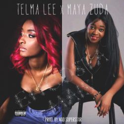 baixar Encosta Mais  – Telma Lee (feat. Maya Zuda) 2019