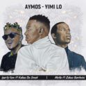 download Aymos, Kabza De Small – iParty Yami (Official)[IMG]