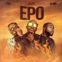 baixar musica download Joe El – Epo ft. Davido, Zlatan[IMG]